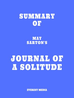 cover image of Summary of May Sarton's Journal of a Solitude